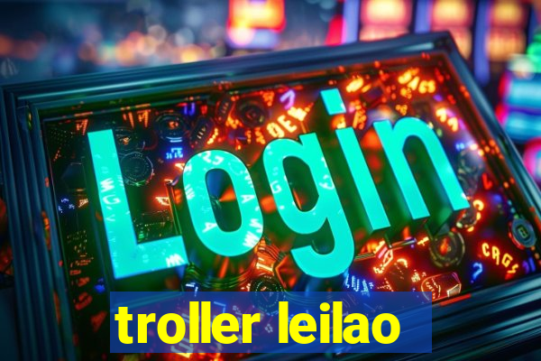 troller leilao